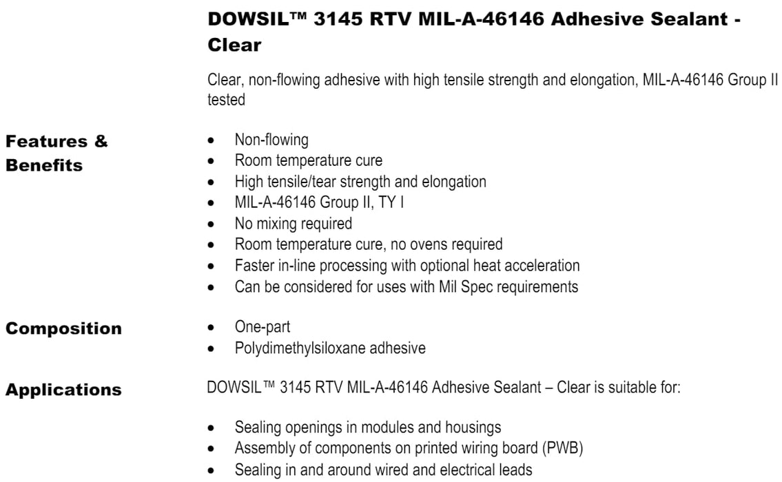 Dow DOWSIL (FORMERLY DOW CORNING) 3145 RTV Mil-A-46146 Adhesive / Silicone Sealant 90ml (3 Oz)